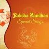 Raksha Bandhan 2026 Special Mp3 Songs