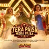 Tera Paisa Mera Paisa