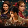 Bade Din Huye