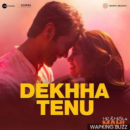 Dekhha Tenu